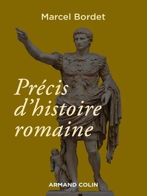 cover image of Précis d'histoire romaine--3e éd.